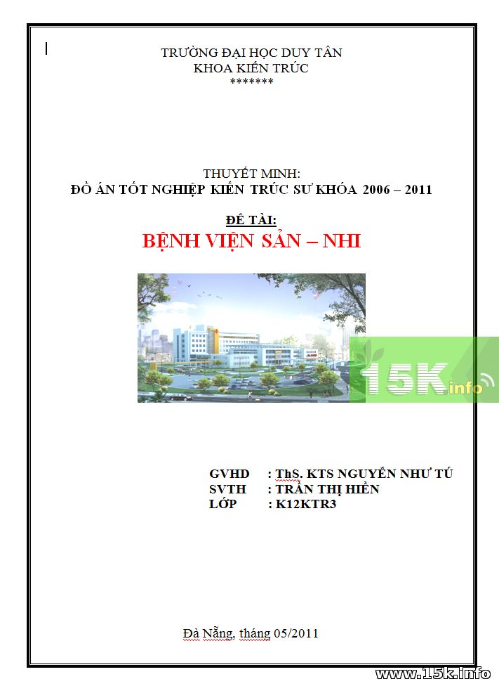 Thuyết minh đồ án tốt nghiệp kts - thuyết minh đồ án bệnh viện sản nhi Quảng Ngãi